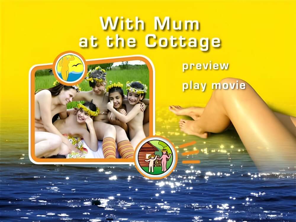 Naturist Freedom: With Mum at the Cottage DVD - Nature and nudism are the best home for a person